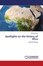Spotlights on the history of Afica
