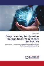 Deep Learning for Emotion Recognition: From Theory to Practice