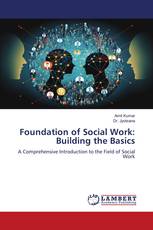 Foundation of Social Work: Building the Basics