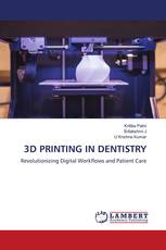 3D PRINTING IN DENTISTRY