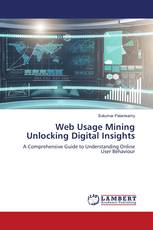 Web Usage Mining Unlocking Digital Insights