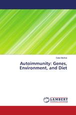Autoimmunity: Genes, Environment, and Diet