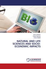 NATURAL AND LIFE SCIENCES AND SOCIO- ECONOMIC IMPACTS