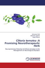 Clitoria ternatea :A Promising Neurotherapeutic Herb