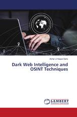 Dark Web Intelligence and OSINT Techniques
