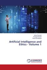 Artificial Intelligence and Ethics - Volume 1