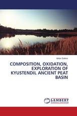 COMPOSITION, OXIDATION, EXPLORATION OF KYUSTENDIL ANCIENT PEAT BASIN