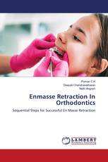 Enmasse Retraction In Orthodontics