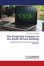 The Corporate Compass in the South African Banking