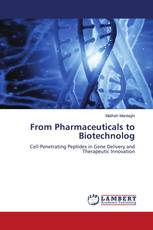 From Pharmaceuticals to Biotechnolog