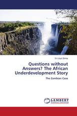 Questions without Answers? The African Underdevelopment Story