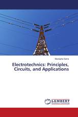 Electrotechnics: Principles, Circuits, and Applications