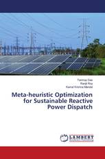 Meta-heuristic Optimization for Sustainable Reactive Power Dispatch