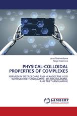 PHYSICAL-COLLOIDAL PROPERTIES OF COMPLEXES