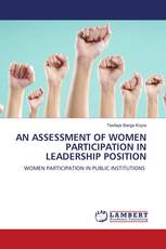 AN ASSESSMENT OF WOMEN PARTICIPATION IN LEADERSHIP POSITION