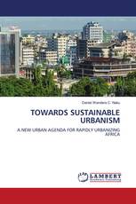 TOWARDS SUSTAINABLE URBANISM
