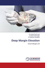 Deep Margin Elevation