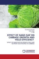 EFFECT OF NANO DAP ON CABBAGE GROWTH AND YIELD EFFICIENCY