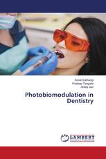 Photobiomodulation in Dentistry