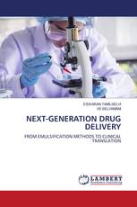NEXT-GENERATION DRUG DELIVERY