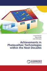 Achievements in Photovoltaic Technologies within the Next Decades