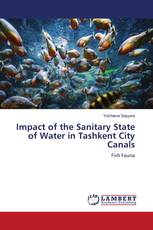 Impact of the Sanitary State of Water in Tashkent City Canals