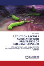 A STUDY ON FACTORS ASSOCIATED WITH PREVALENCE OF HELICOBACTER PYLORI