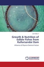 Growth & Nutrition of Edible Fishes from Kullursandai Dam