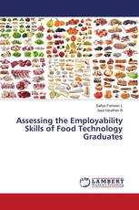Assessing the Employability Skills of Food Technology Graduates