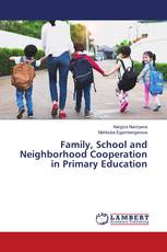 Family, School and Neighborhood Cooperation in Primary Education