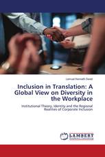 Inclusion in Translation: A Global View on Diversity in the Workplace