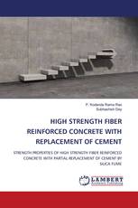 HIGH STRENGTH FIBER REINFORCED CONCRETE WITH REPLACEMENT OF CEMENT