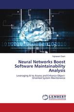 Neural Networks Boost Software Maintainability Analysis