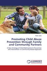 Promoting Child Abuse Prevention through Family and Community Partners