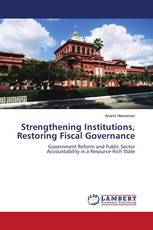 Strengthening Institutions, Restoring Fiscal Governance