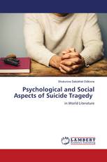Psychological and Social Aspects of Suicide Tragedy
