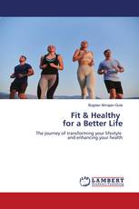 Fit & Healthy for a Better Life