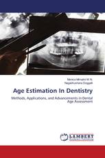 Age Estimation In Dentistry