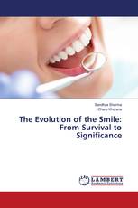 The Evolution of the Smile: From Survival to Significance