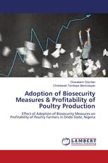 Adoption of Biosecurity Measures & Profitability of Poultry Production