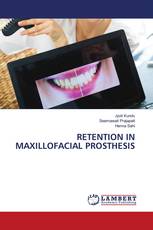 RETENTION IN MAXILLOFACIAL PROSTHESIS