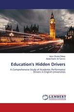Education's Hidden Drivers