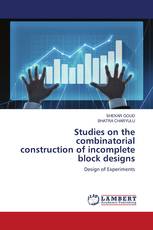 Studies on the combinatorial construction of incomplete block designs