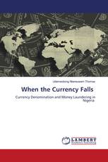 When the Currency Falls