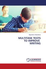 MULTITASK TEXTS TO IMPROVE WRITING