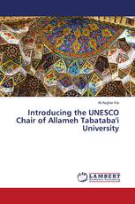 Introducing the UNESCO Chair of Allameh Tabataba'i University