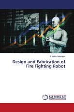 Design and Fabrication of Fire Fighting Robot