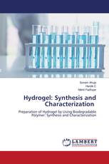 Hydrogel: Synthesis and Characterization