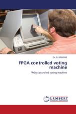 FPGA controlled voting machine