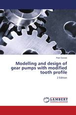 Modelling and design of gear pumps with modified tooth profile